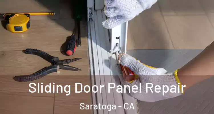 Sliding Door Panel Repair Saratoga - CA
